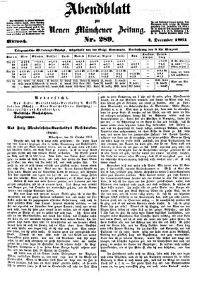 Neue Münchener Zeitung. Morgenblatt (Süddeutsche Presse) Mittwoch 4. Dezember 1861