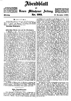 Neue Münchener Zeitung. Morgenblatt (Süddeutsche Presse) Montag 9. Dezember 1861