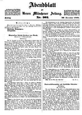 Neue Münchener Zeitung. Morgenblatt (Süddeutsche Presse) Freitag 20. Dezember 1861