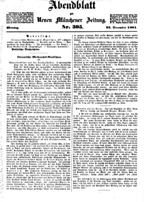 Neue Münchener Zeitung. Morgenblatt (Süddeutsche Presse) Montag 23. Dezember 1861