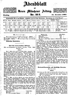 Neue Münchener Zeitung. Morgenblatt (Süddeutsche Presse) Dienstag 31. Dezember 1861