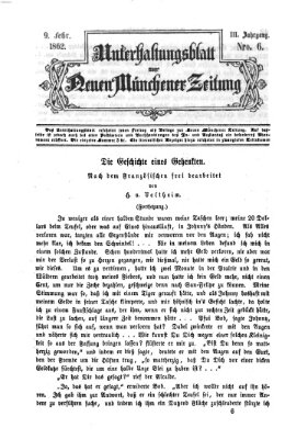 Neue Münchener Zeitung. Morgenblatt (Süddeutsche Presse) Sonntag 9. Februar 1862