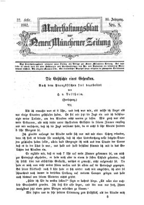 Neue Münchener Zeitung. Morgenblatt (Süddeutsche Presse) Samstag 22. Februar 1862