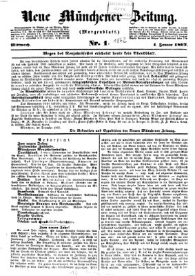 Neue Münchener Zeitung. Morgenblatt (Süddeutsche Presse) Mittwoch 1. Januar 1862