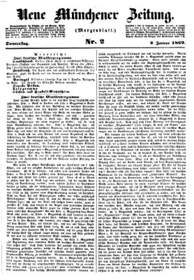 Neue Münchener Zeitung. Morgenblatt (Süddeutsche Presse) Donnerstag 2. Januar 1862