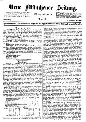 Neue Münchener Zeitung. Morgenblatt (Süddeutsche Presse) Montag 6. Januar 1862