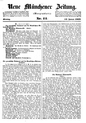 Neue Münchener Zeitung. Morgenblatt (Süddeutsche Presse) Montag 13. Januar 1862