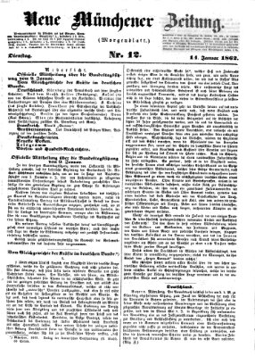 Neue Münchener Zeitung. Morgenblatt (Süddeutsche Presse) Dienstag 14. Januar 1862