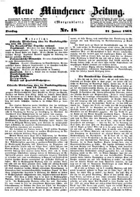 Neue Münchener Zeitung. Morgenblatt (Süddeutsche Presse) Dienstag 21. Januar 1862