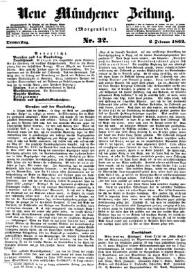 Neue Münchener Zeitung. Morgenblatt (Süddeutsche Presse) Donnerstag 6. Februar 1862