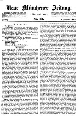 Neue Münchener Zeitung. Morgenblatt (Süddeutsche Presse) Freitag 7. Februar 1862