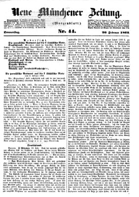 Neue Münchener Zeitung. Morgenblatt (Süddeutsche Presse) Donnerstag 20. Februar 1862