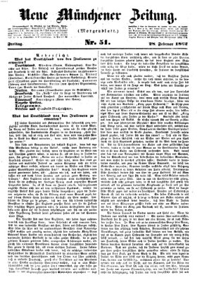 Neue Münchener Zeitung. Morgenblatt (Süddeutsche Presse) Freitag 28. Februar 1862