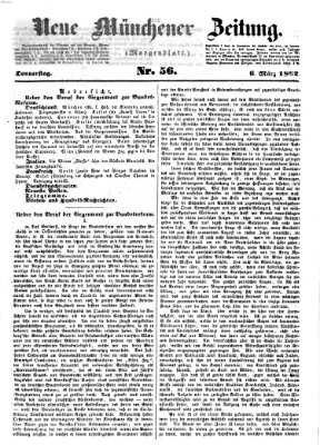 Neue Münchener Zeitung. Morgenblatt (Süddeutsche Presse) Donnerstag 6. März 1862