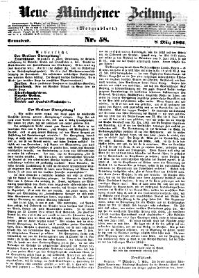 Neue Münchener Zeitung. Morgenblatt (Süddeutsche Presse) Samstag 8. März 1862