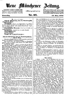 Neue Münchener Zeitung. Morgenblatt (Süddeutsche Presse) Donnerstag 13. März 1862