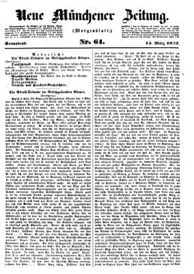 Neue Münchener Zeitung. Morgenblatt (Süddeutsche Presse) Samstag 15. März 1862