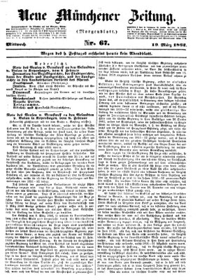 Neue Münchener Zeitung. Morgenblatt (Süddeutsche Presse) Mittwoch 19. März 1862