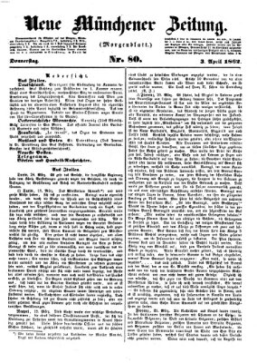 Neue Münchener Zeitung. Morgenblatt (Süddeutsche Presse) Donnerstag 3. April 1862