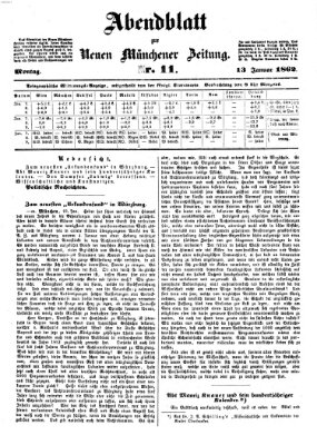 Neue Münchener Zeitung. Morgenblatt (Süddeutsche Presse) Montag 13. Januar 1862