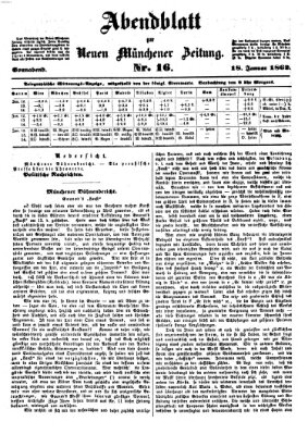 Neue Münchener Zeitung. Morgenblatt (Süddeutsche Presse) Samstag 18. Januar 1862