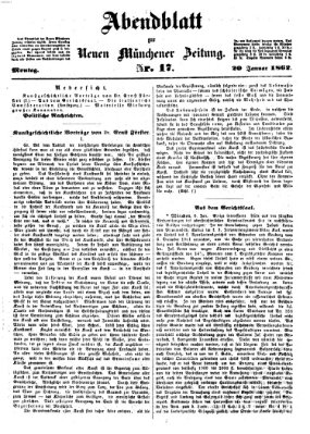 Neue Münchener Zeitung. Morgenblatt (Süddeutsche Presse) Montag 20. Januar 1862