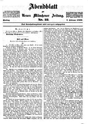 Neue Münchener Zeitung. Morgenblatt (Süddeutsche Presse) Freitag 7. Februar 1862