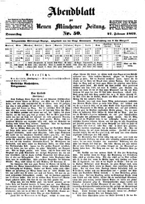 Neue Münchener Zeitung. Morgenblatt (Süddeutsche Presse) Donnerstag 27. Februar 1862