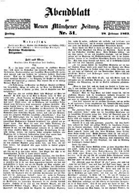 Neue Münchener Zeitung. Morgenblatt (Süddeutsche Presse) Freitag 28. Februar 1862