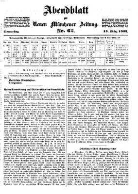 Neue Münchener Zeitung. Morgenblatt (Süddeutsche Presse) Donnerstag 13. März 1862