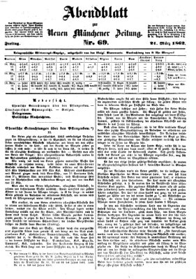 Neue Münchener Zeitung. Morgenblatt (Süddeutsche Presse) Freitag 21. März 1862