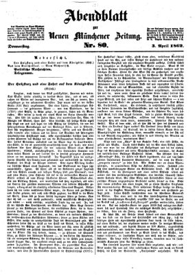 Neue Münchener Zeitung. Morgenblatt (Süddeutsche Presse) Donnerstag 3. April 1862