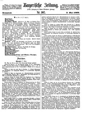 Bayerische Zeitung. Mittag-Ausgabe (Süddeutsche Presse) Samstag 3. Mai 1862