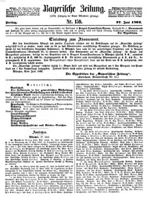 Bayerische Zeitung. Mittag-Ausgabe (Süddeutsche Presse) Freitag 27. Juni 1862