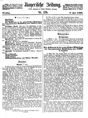 Bayerische Zeitung. Mittag-Ausgabe (Süddeutsche Presse) Dienstag 8. Juli 1862