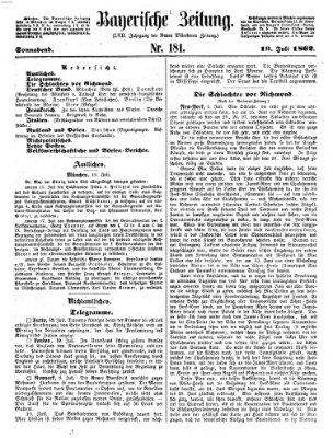 Bayerische Zeitung. Mittag-Ausgabe (Süddeutsche Presse) Samstag 19. Juli 1862