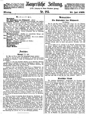 Bayerische Zeitung. Mittag-Ausgabe (Süddeutsche Presse) Montag 21. Juli 1862