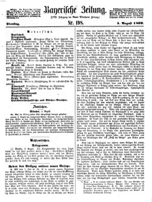 Bayerische Zeitung. Mittag-Ausgabe (Süddeutsche Presse) Dienstag 5. August 1862