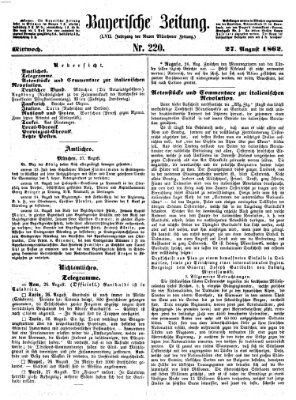 Bayerische Zeitung. Mittag-Ausgabe (Süddeutsche Presse) Mittwoch 27. August 1862