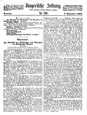 Bayerische Zeitung. Mittag-Ausgabe (Süddeutsche Presse) Sonntag 7. September 1862