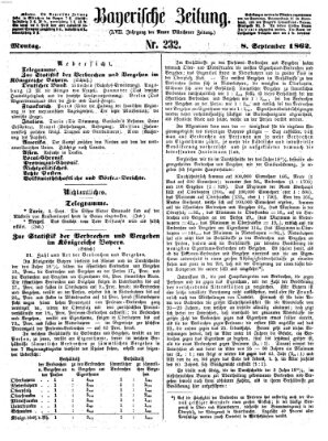 Bayerische Zeitung. Mittag-Ausgabe (Süddeutsche Presse) Montag 8. September 1862