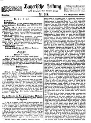 Bayerische Zeitung. Mittag-Ausgabe (Süddeutsche Presse) Sonntag 21. September 1862