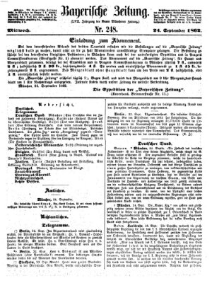 Bayerische Zeitung. Mittag-Ausgabe (Süddeutsche Presse) Mittwoch 24. September 1862