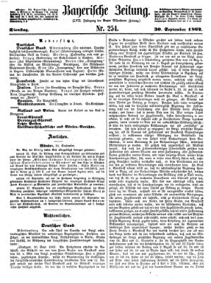 Bayerische Zeitung. Mittag-Ausgabe (Süddeutsche Presse) Dienstag 30. September 1862