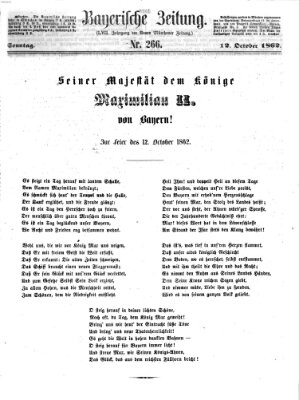 Bayerische Zeitung. Mittag-Ausgabe (Süddeutsche Presse) Sonntag 12. Oktober 1862