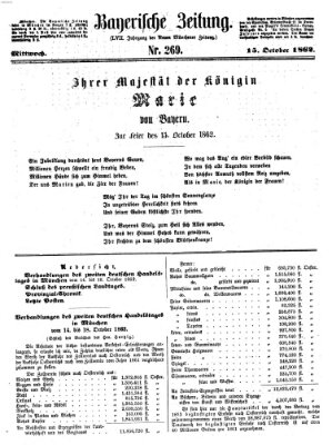 Bayerische Zeitung. Mittag-Ausgabe (Süddeutsche Presse) Mittwoch 15. Oktober 1862