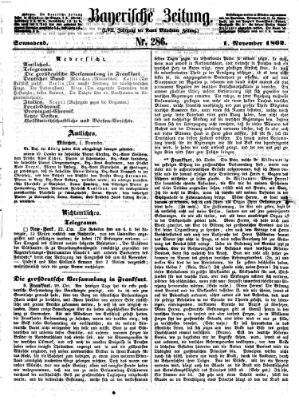 Bayerische Zeitung. Mittag-Ausgabe (Süddeutsche Presse) Samstag 1. November 1862