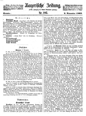 Bayerische Zeitung. Mittag-Ausgabe (Süddeutsche Presse) Sonntag 2. November 1862