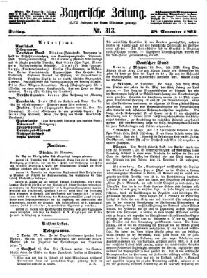 Bayerische Zeitung. Mittag-Ausgabe (Süddeutsche Presse) Freitag 28. November 1862