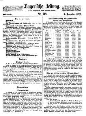 Bayerische Zeitung. Mittag-Ausgabe (Süddeutsche Presse) Mittwoch 3. Dezember 1862